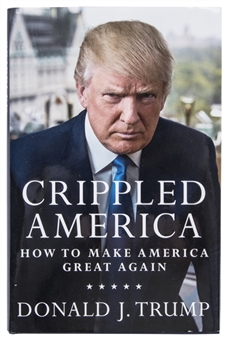 Donald Trump Signed "Crippled America" Hardcover Book (JSA)